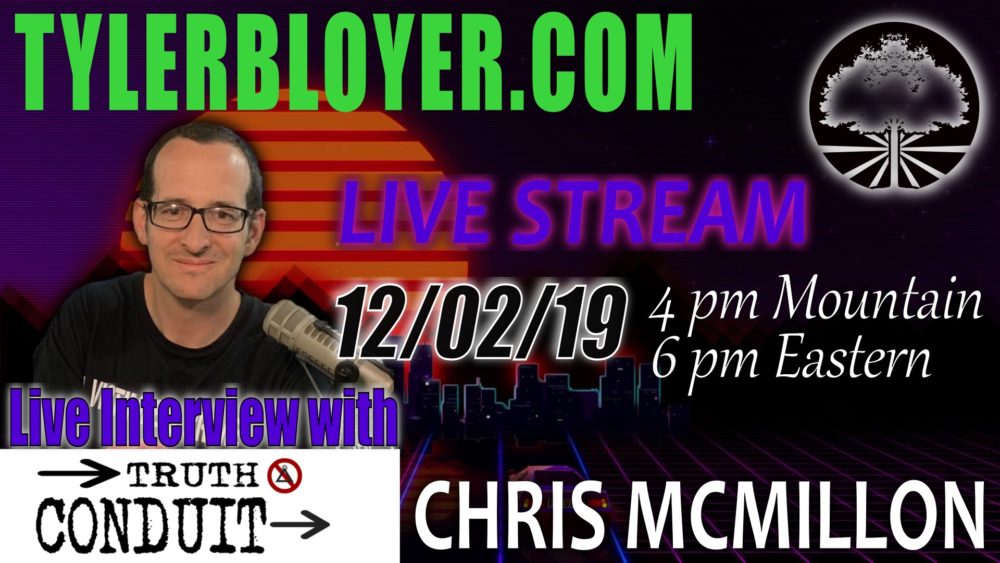 https://tylerbloyer.com/2019/12/04/live-interview-with-truth-conduit-chris-mcmillon/