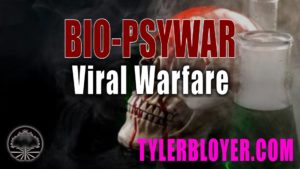 https://tylerbloyer.com/2021/06/06/bio-psywar-viral-warfare/