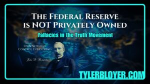 https://tylerbloyer.com/2025/02/02/the-federal-reserve-is-not-privately-owned-fallacies-in-the-truth-movement/